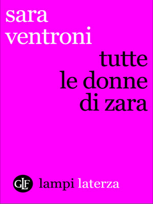 cover image of Tutte le donne di Zara
